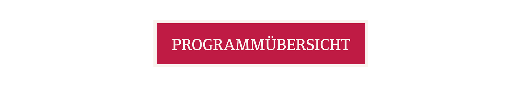 Programmübersicht